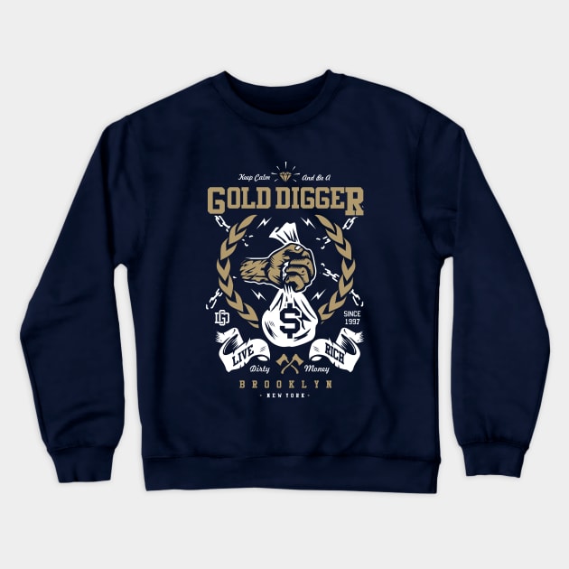 Gold Digger - Brooklyn Crewneck Sweatshirt by Jarecrow 